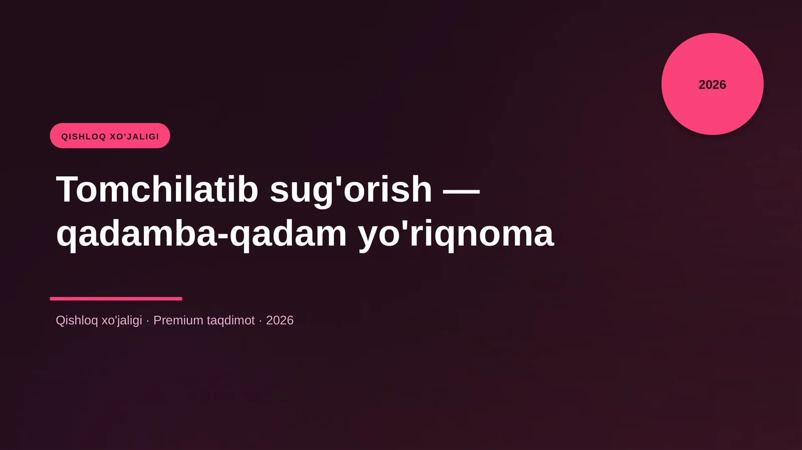 Tomchilatib sug'orish — qadamba-qadam yo'riqnoma