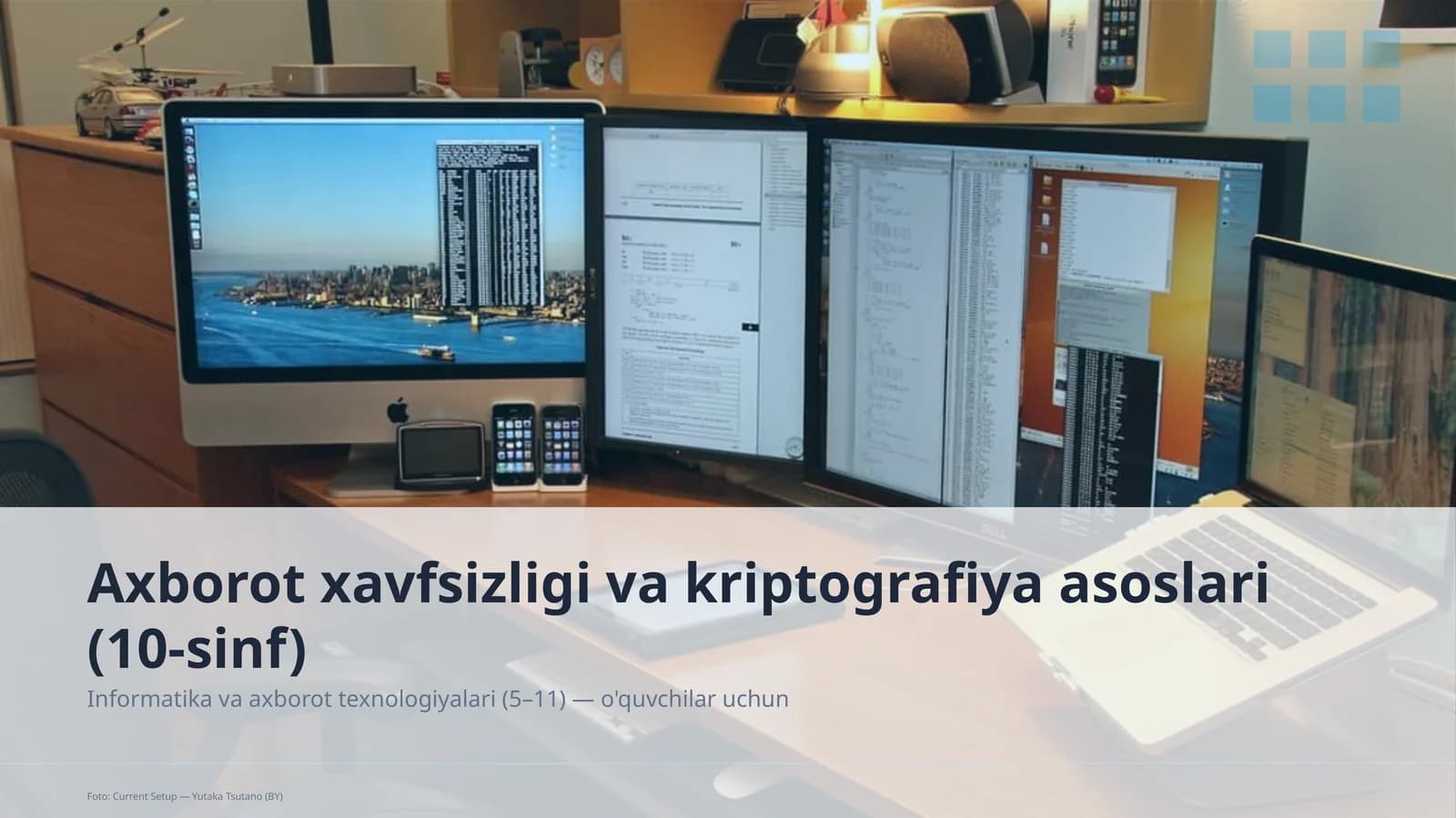 Axborot xavfsizligi va kriptografiya asoslari (10-sinf)