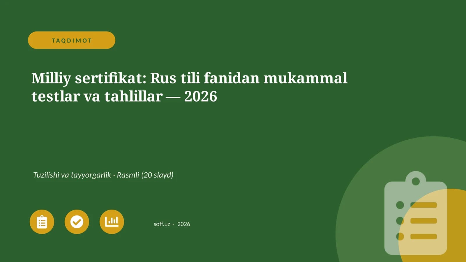 Milliy sertifikat: Rus tili fanidan mukammal testlar va tahlillar — 2026