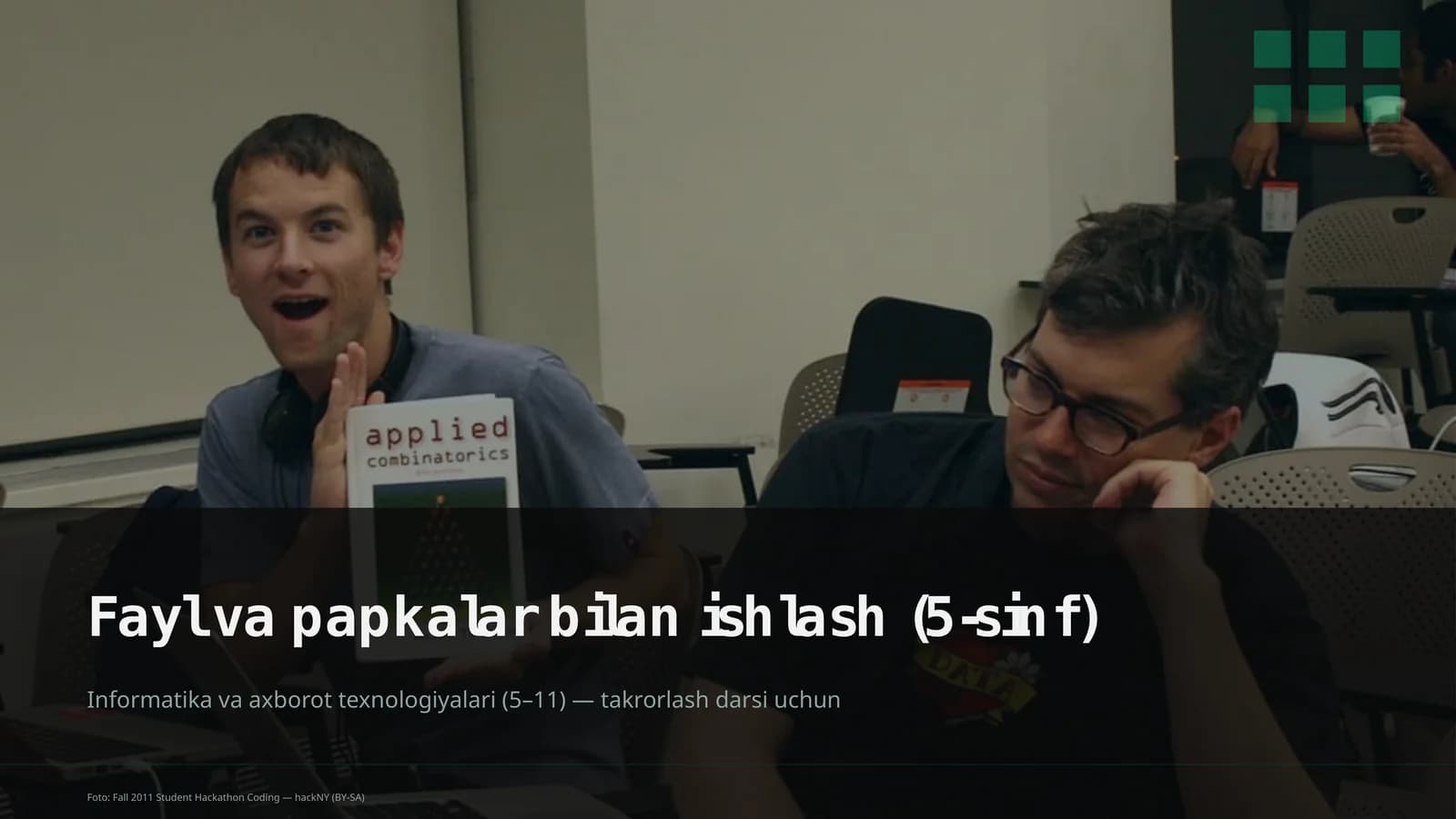 Informatika va axborot texnologiyalari (5–11) — takrorlash darsi uchun