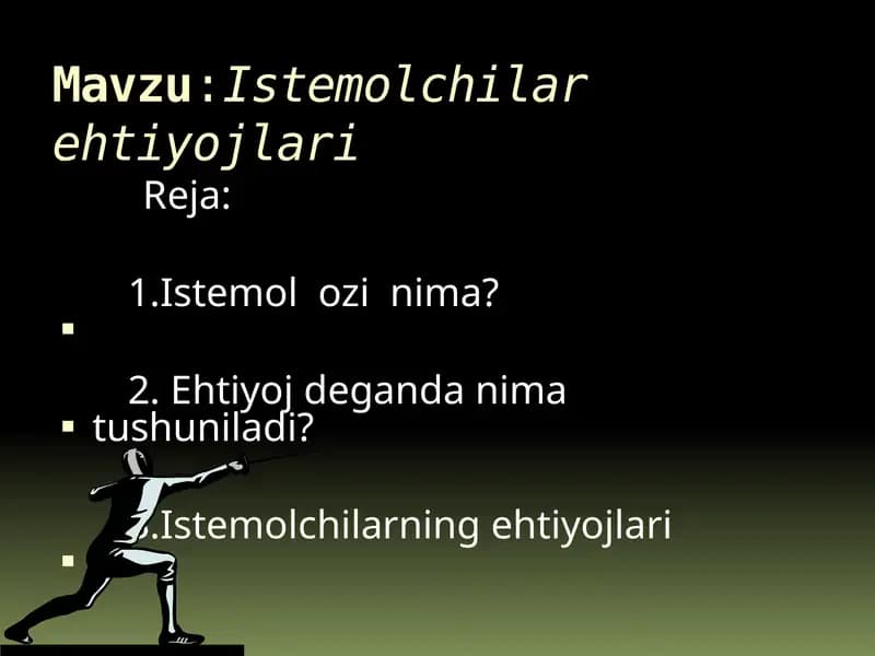 Istemolchilar ehtiyojlari