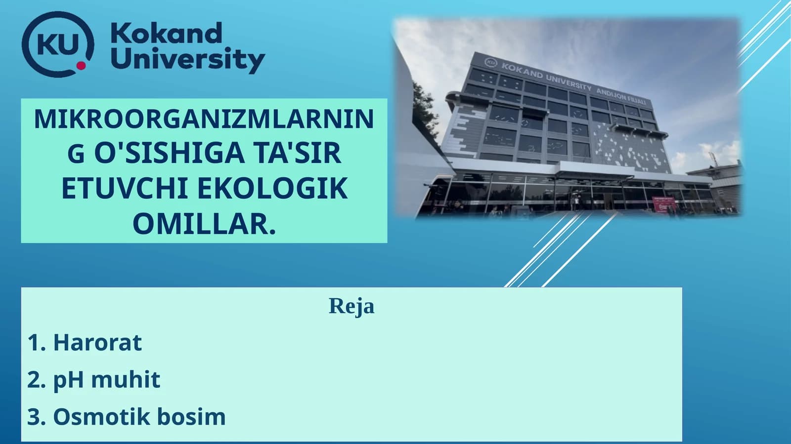 Mikroorganizmlarning o'sishigata'sir etuvchi ekologik omillar