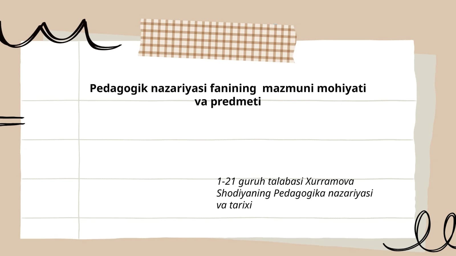 Pedagogik nazariyasi fanining mazmuni mohiyati va predmeti
