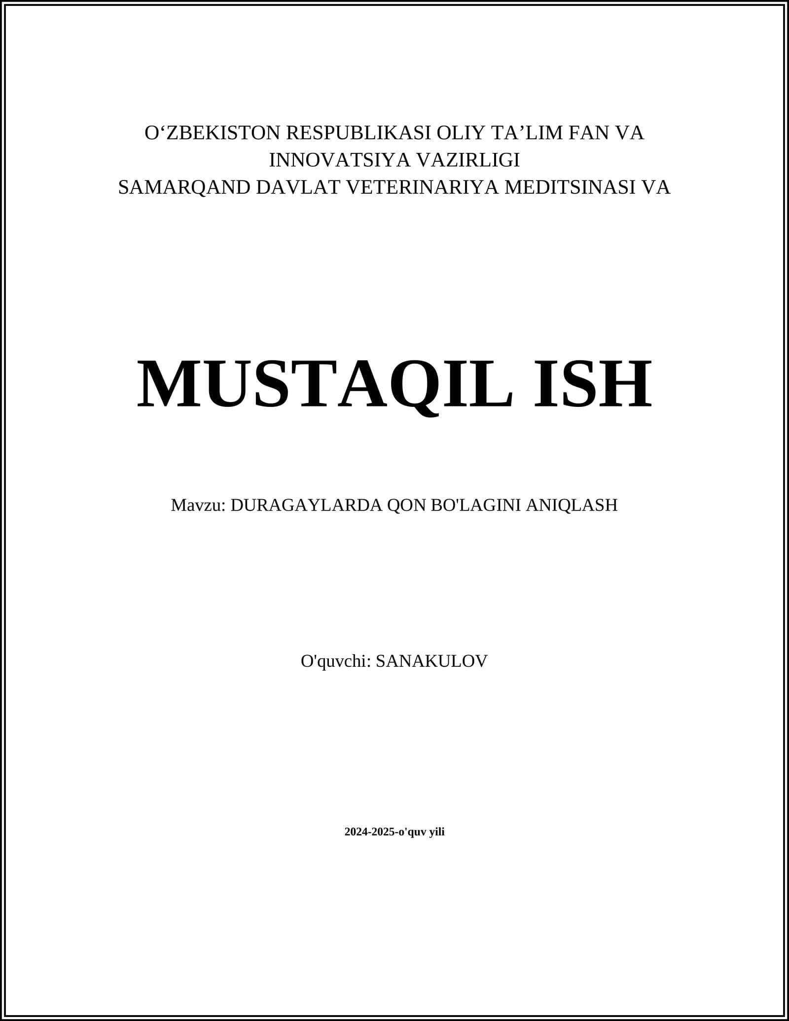 DURAGAYLARDA QON BO'LAGINI ANIQLASH