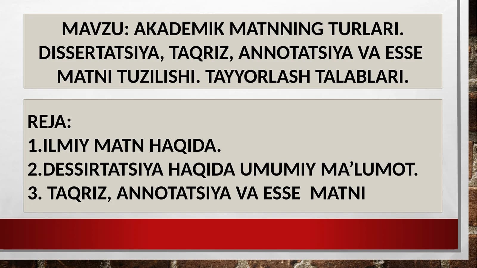 AKADEMIK MATNNING TURLARI.DISSERTATSIYA,TAQRIZ, ANNOTATSIYA VA ESSE MATNITUZILISHI.TAYYORLASH TALABLARI