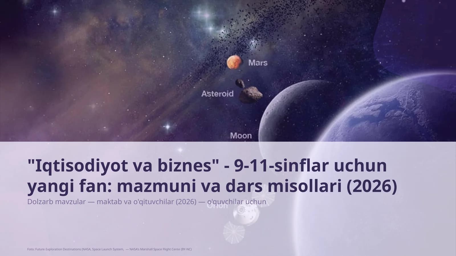 Iqtisodiyot va biznes - 9-11-sinflar uchun yangi fan