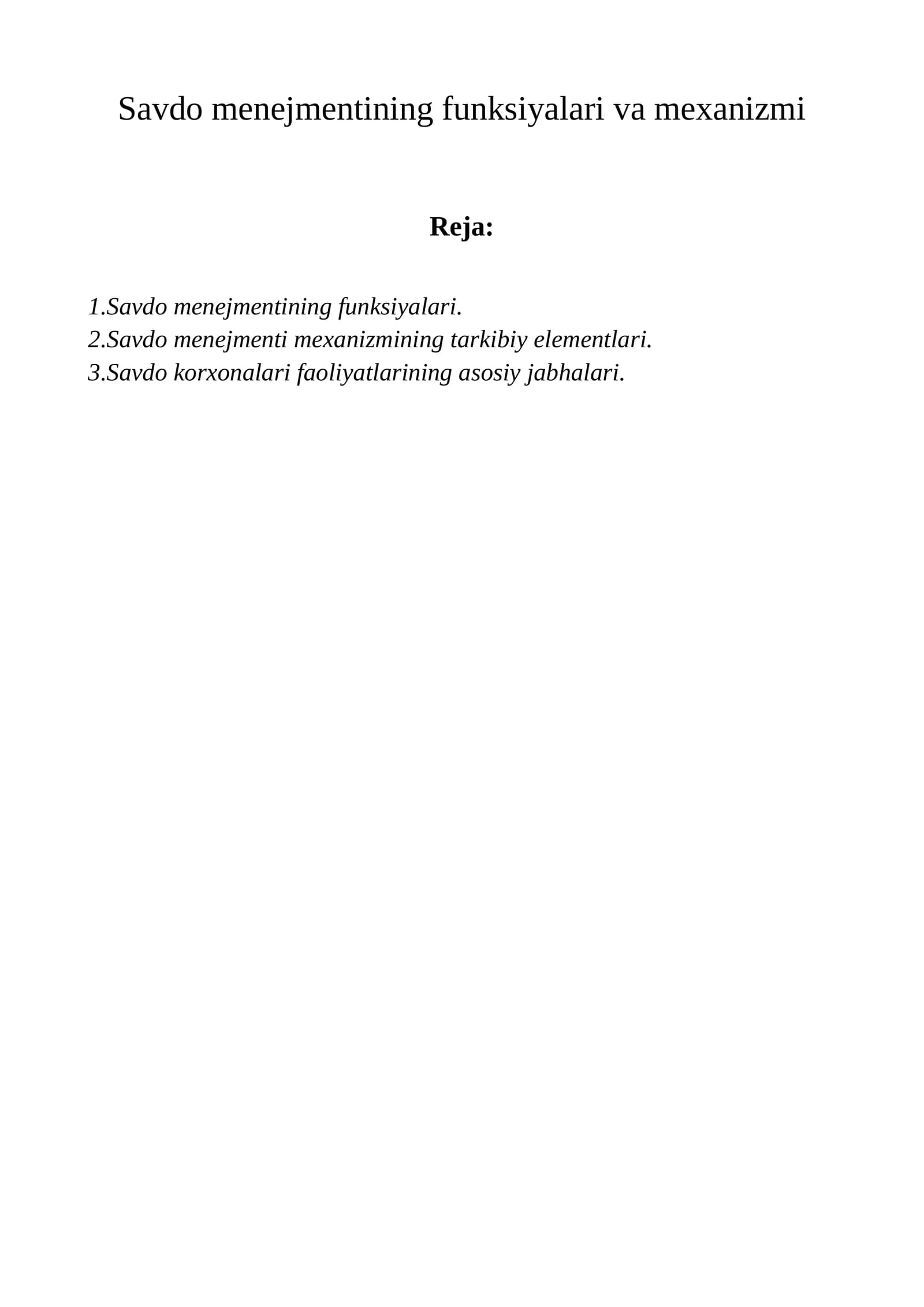 Savdo menejmenti funksiyalari va mexanizmi