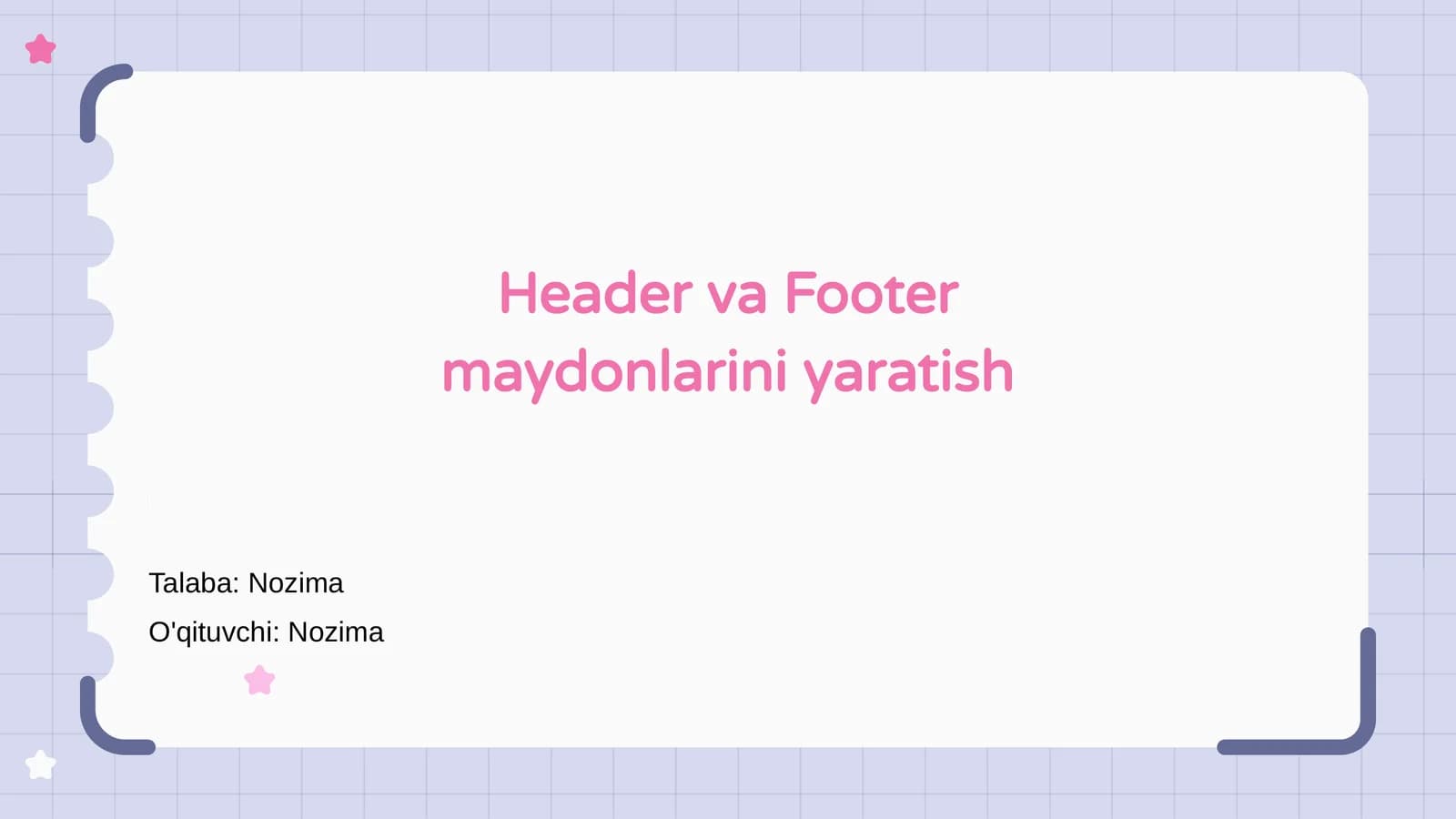 Header va Footer maydonlarini yaratish