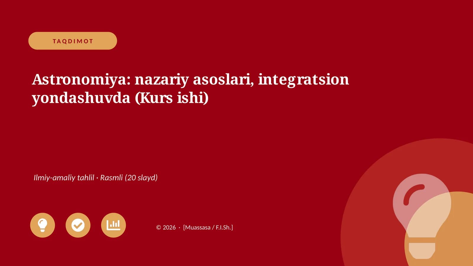 Astronomiya: nazariy asoslari, integratsion yondashuvda (Kurs ishi)