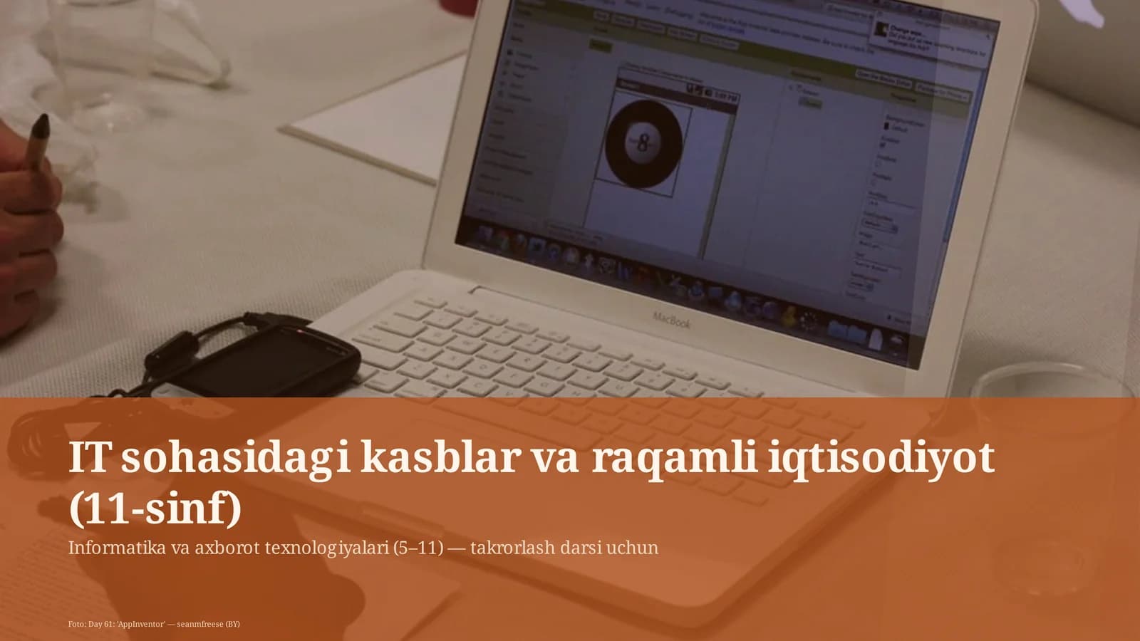 Informatika va axborot texnologiyalari (5–11) — takrorlash darsi uchun