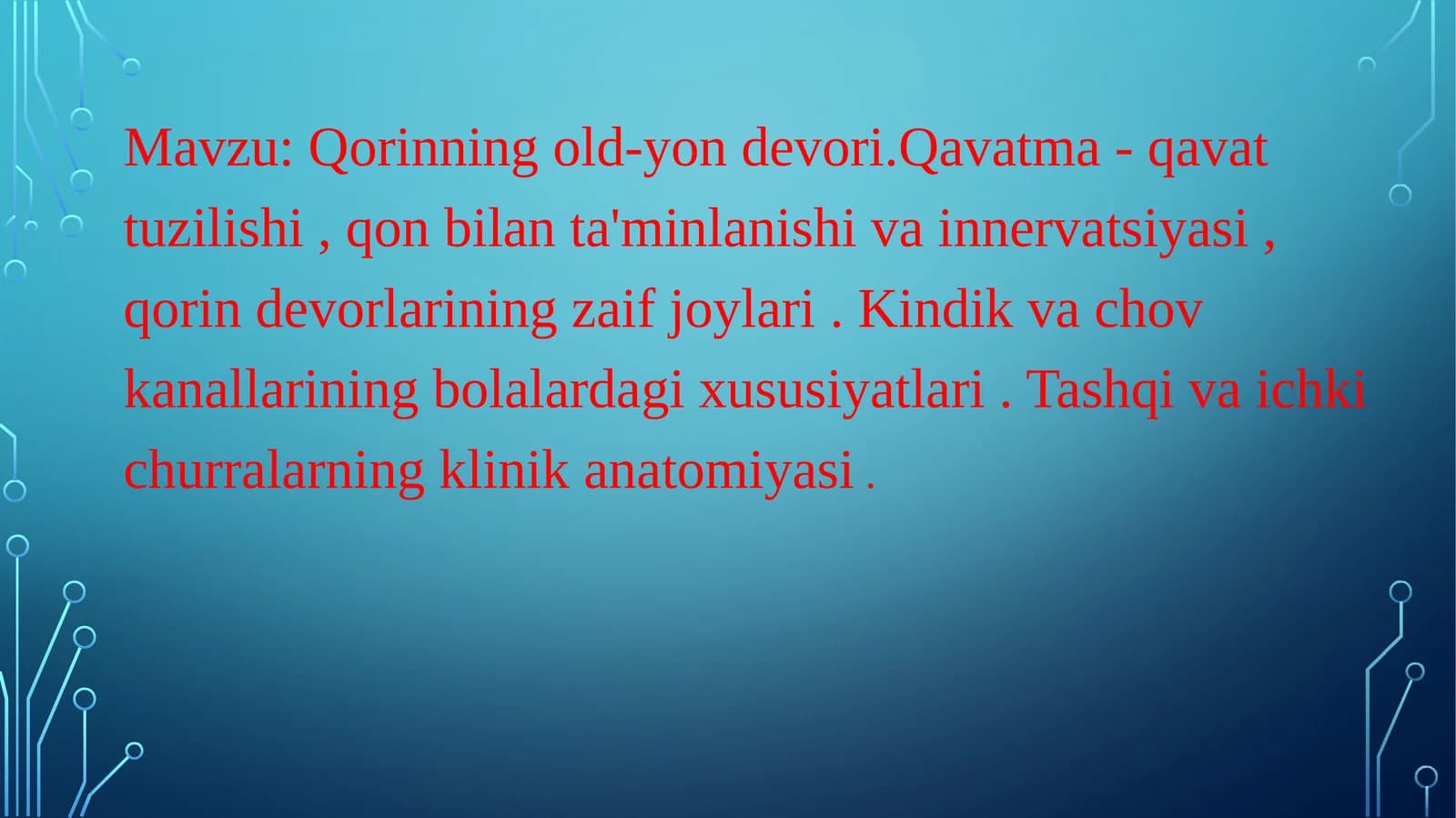 Qorinning topografik anatomiyasi