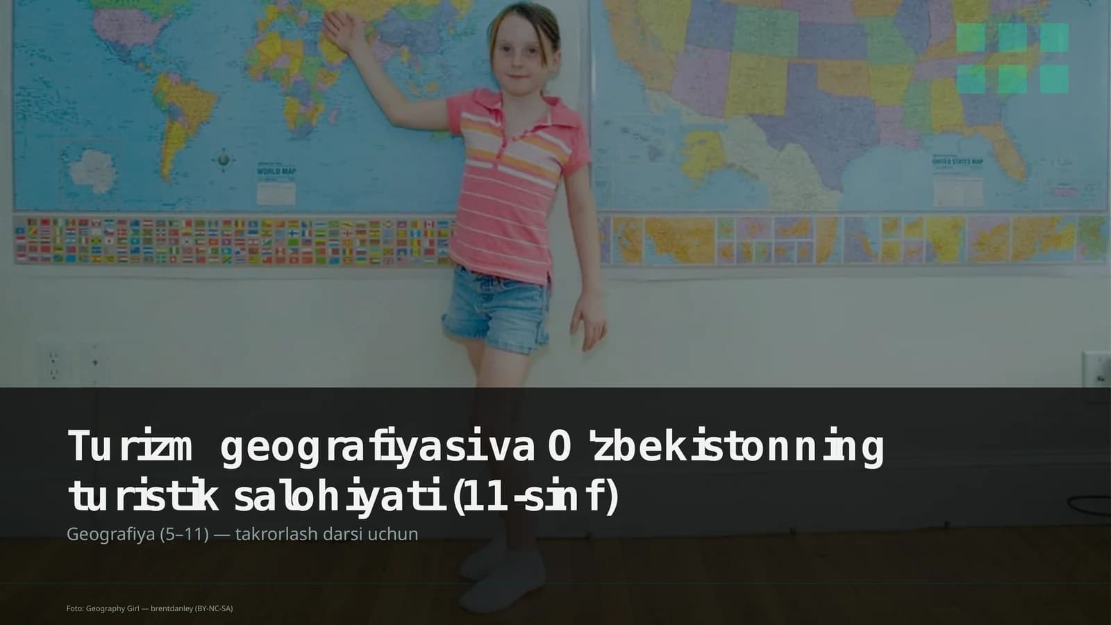Turizm geografiyasi va O'zbekistonning turistik salohiyati (11-sinf)
