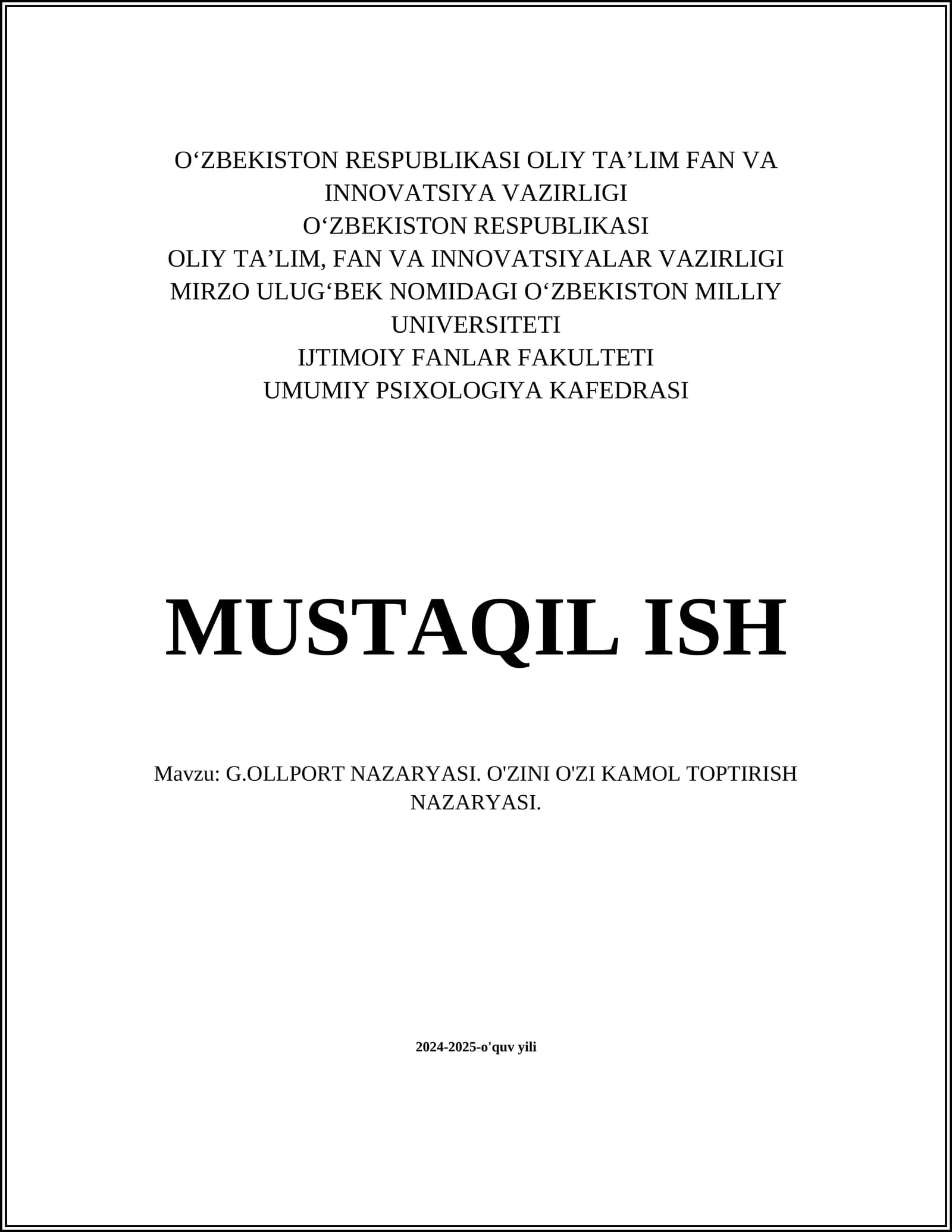 G.OLLPORT NAZARYASI. O'ZINI O'ZI KAMOL TOPTIRISH NAZARYASI