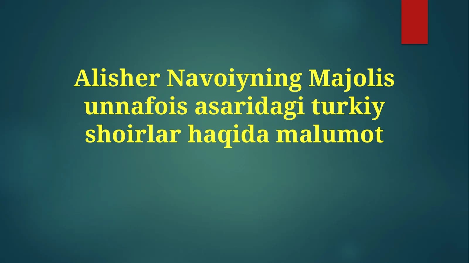 Majolis Unnafois da Tilga Olingan Turk Shoirlari