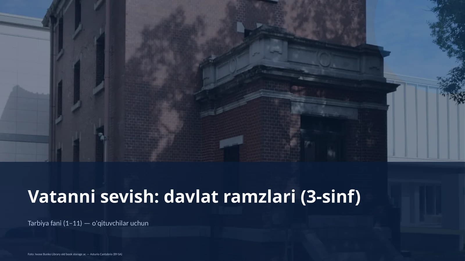 Vatanni sevish: davlat ramzlari (3-sinf)