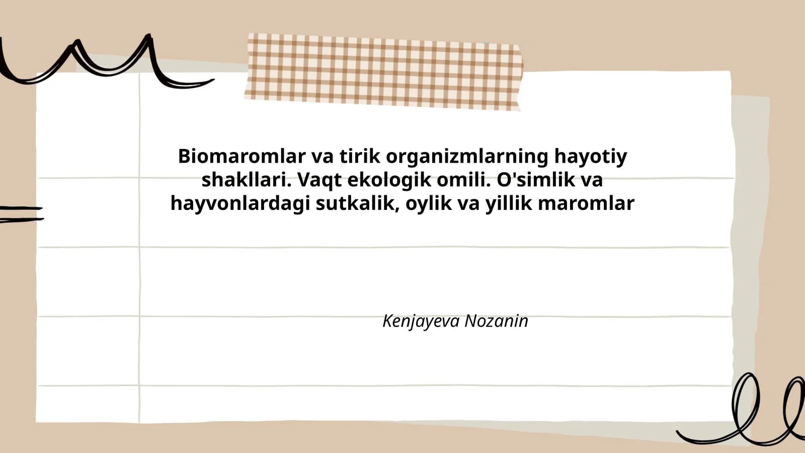 Biomaromlar va tirik organizmlarning hayotiy shakllari