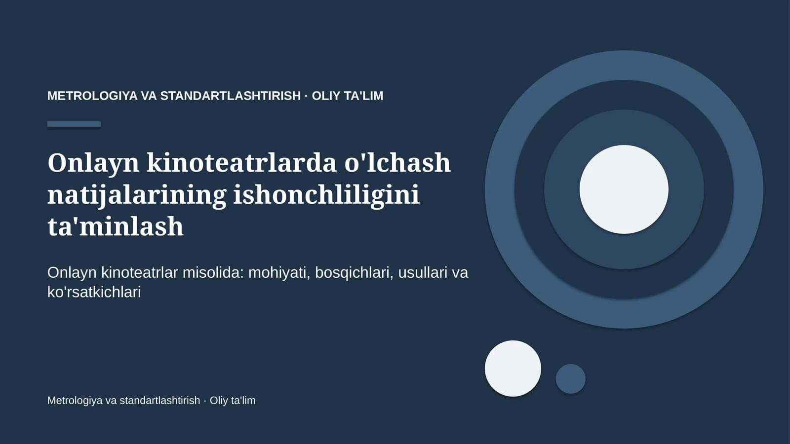 onlayn kinoteatrlarda o'lchash natijalarining ishonchliligini ta'minlash 5487