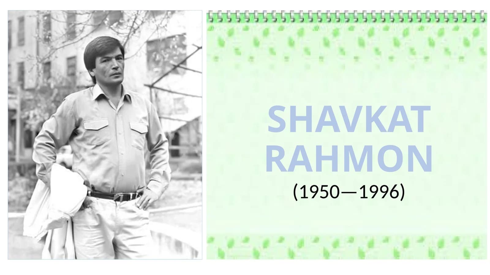 SHAVKAT RAHMON