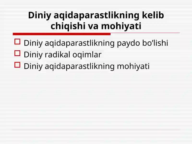Diniy aqidaparastlikning kelib chiqishi va mohiyati