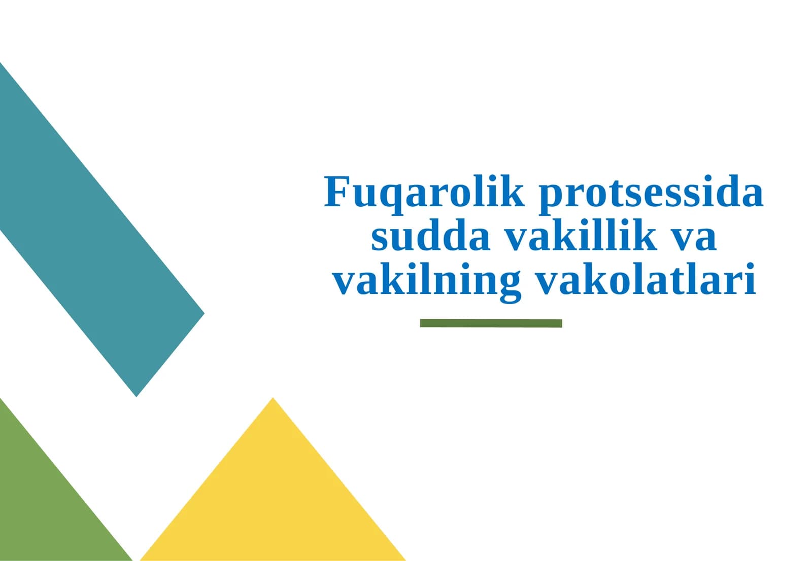 Fuqarolik protsessida sudda vakillik va vakilning vakolatlari