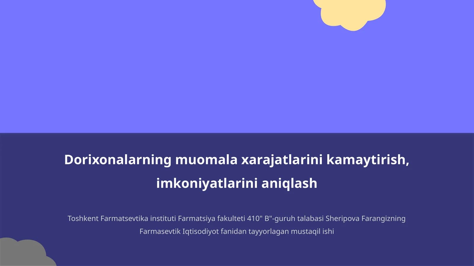 Sheripova Farangizning Farmasevtik Iqtisodiyot fanidan tayyorlagan mustaqil ish