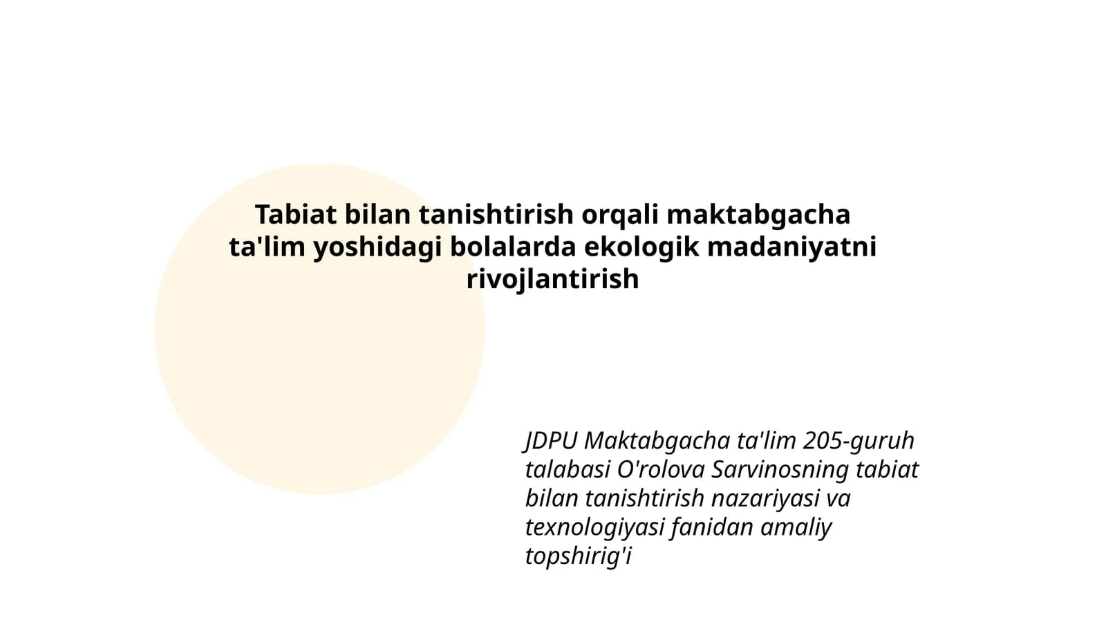 Tabiat bilan tanishtirish orqali maktabgacha ta'lim yoshidagi bolalarda ekologik madaniyatni rivojlantirish