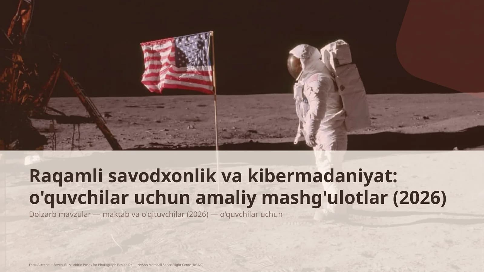 Raqamli savodxonlik va kibermadaniyat: o'quvchilar uchun amaliy mashg'ulotlar (2026)