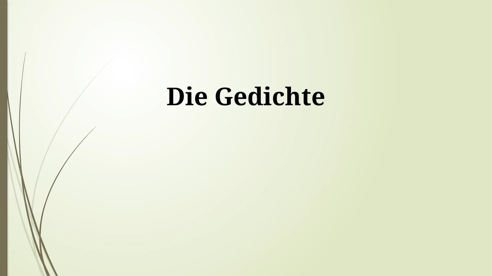 Die Gedichte