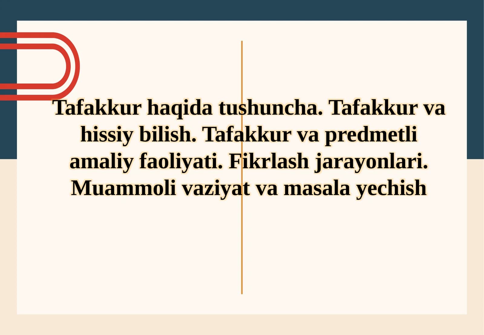 Tafakkur haqida umumiy tushuncha va uning hissiy bilish