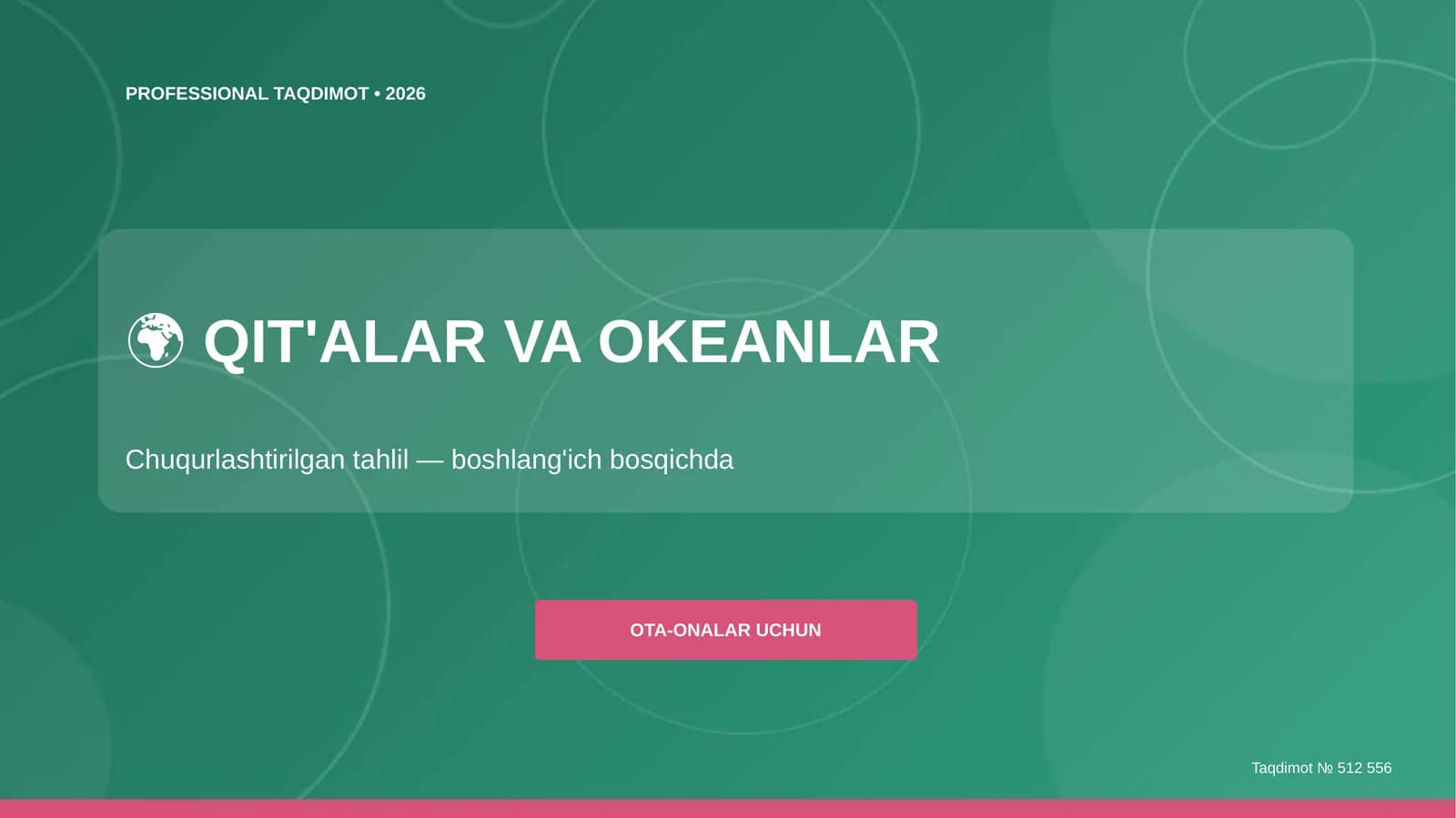 QIT'ALAR VA OKEANLAR
