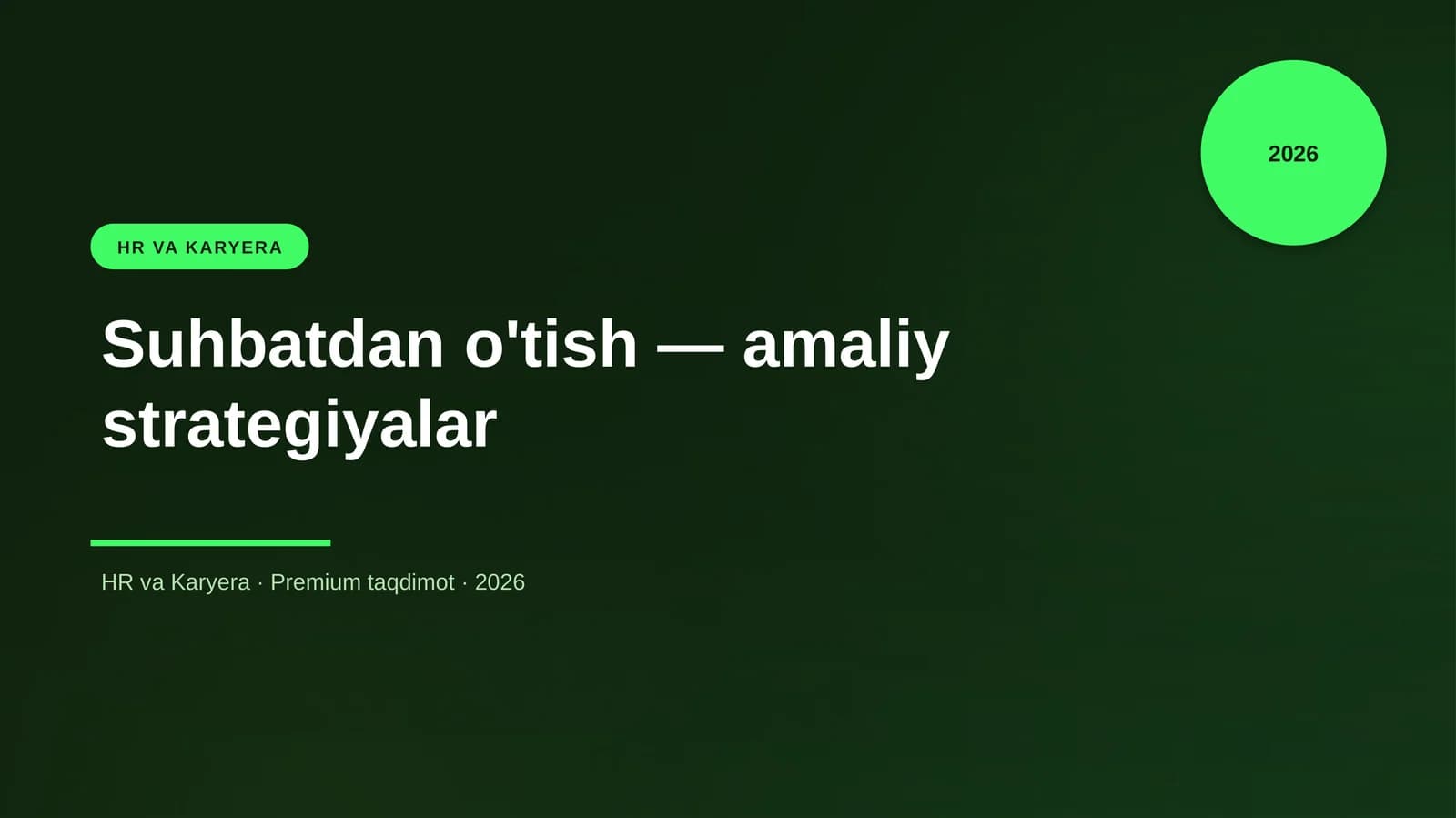 Suhbatdan o'tish — amaliy strategiyalar