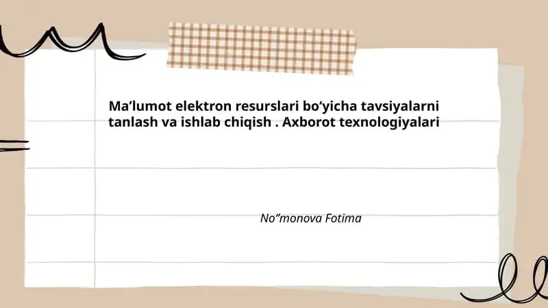 Ma'lumot elektron resurslari boʻyicha tavsiyalarni tanlash va ishlab chiqish