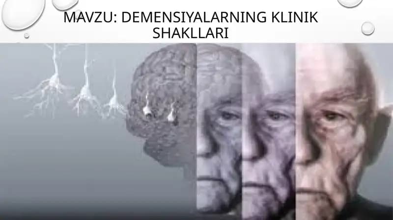 Demensiyalarning klinik shakllari