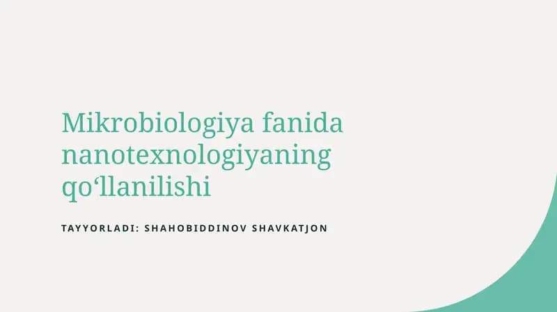 Mikrobiologiya fanida nanotexnologiyaning qoʻllanilishi