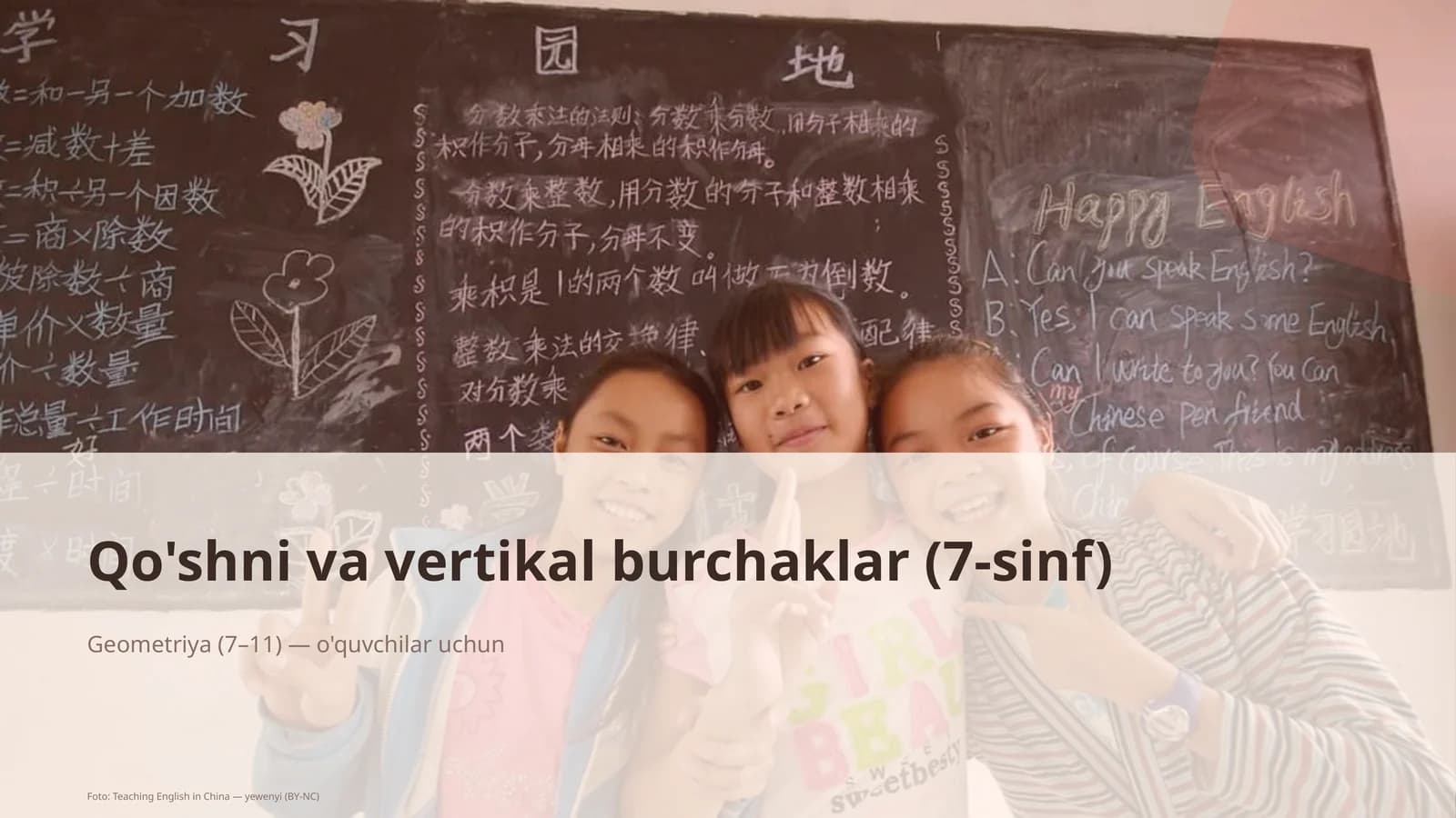 Qo'shni va vertikal burchaklar (7-sinf)