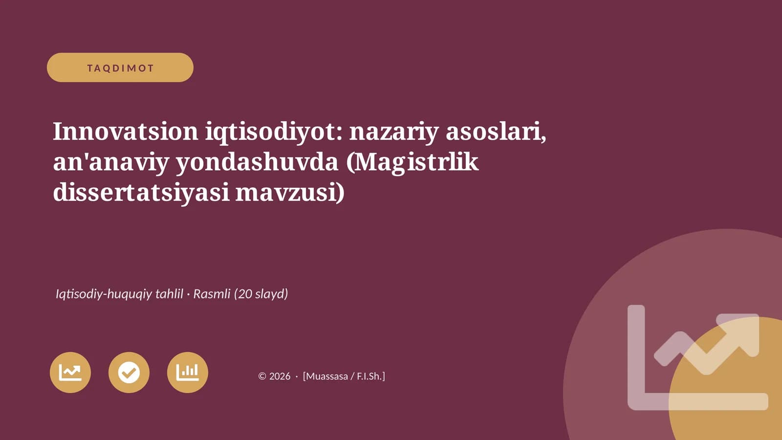 Innovatsion iqtisodiyot: nazariy asoslari, an'anaviy yondashuvda (Magistrlik dissertatsiyasi mavzusi)