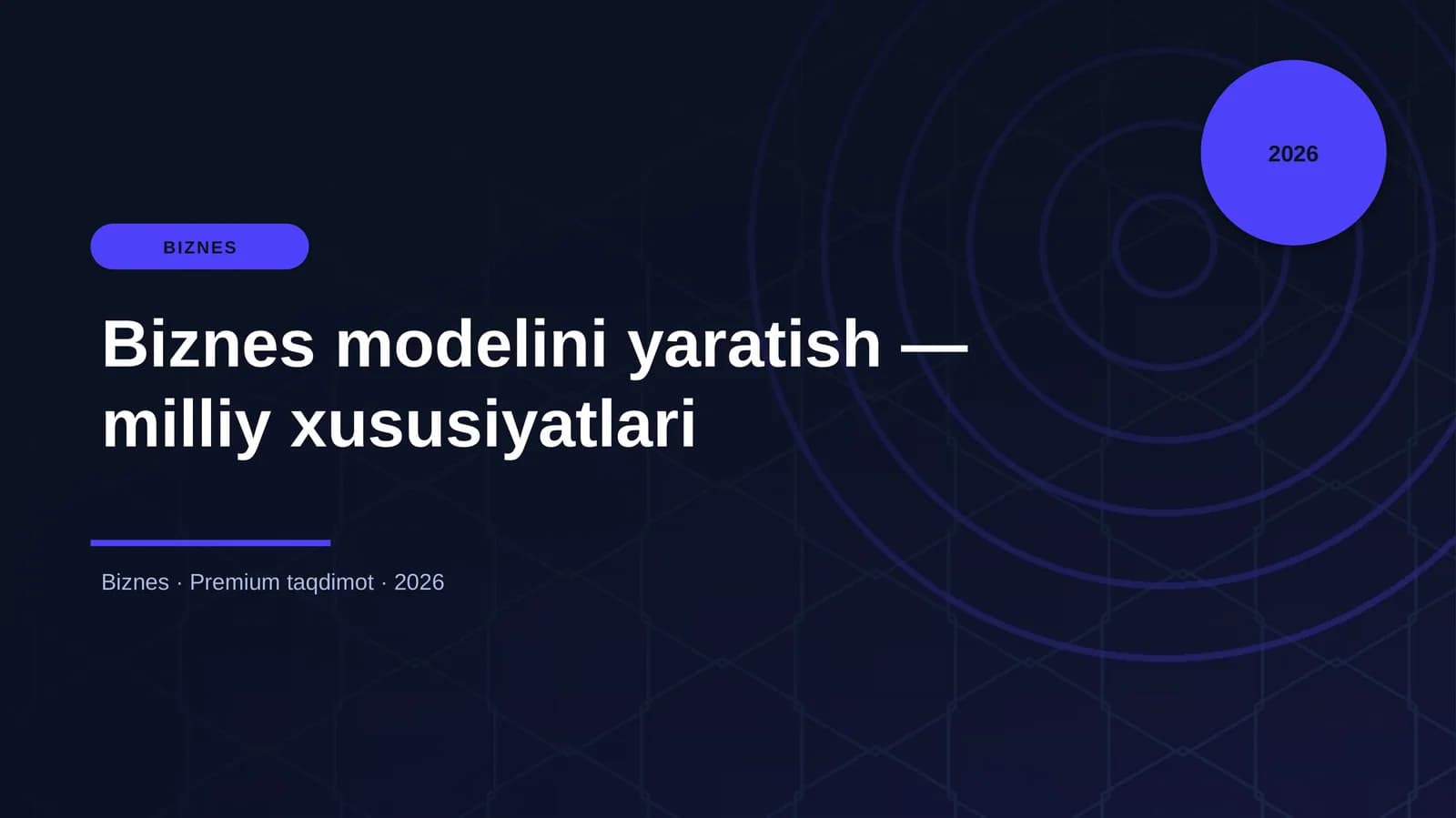Biznes modelini yaratish — milliy xususiyatlari