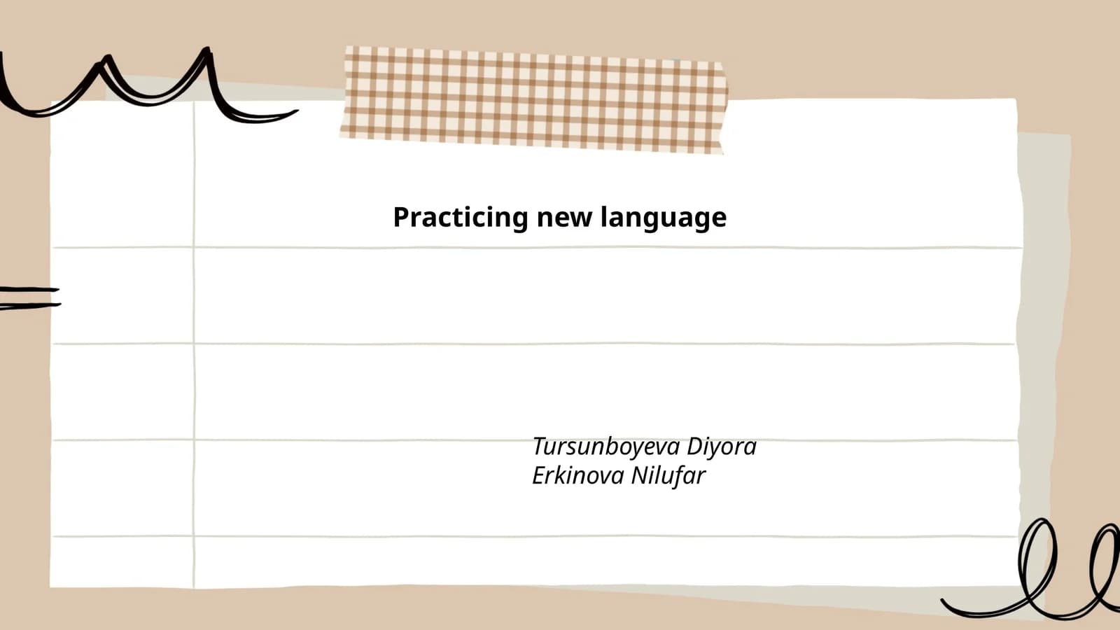 Practicing New Language