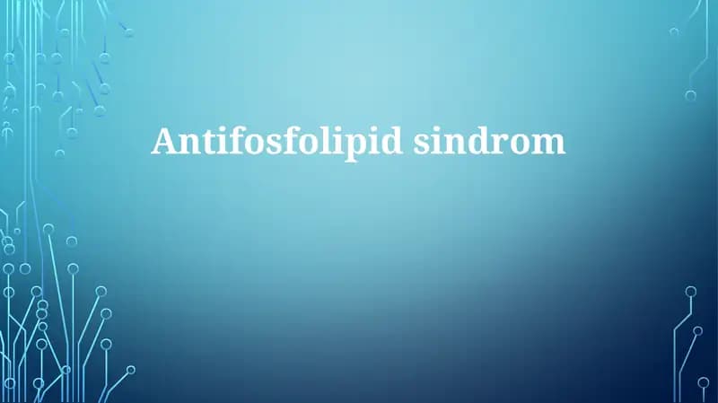 Antifosfolipid sindromi