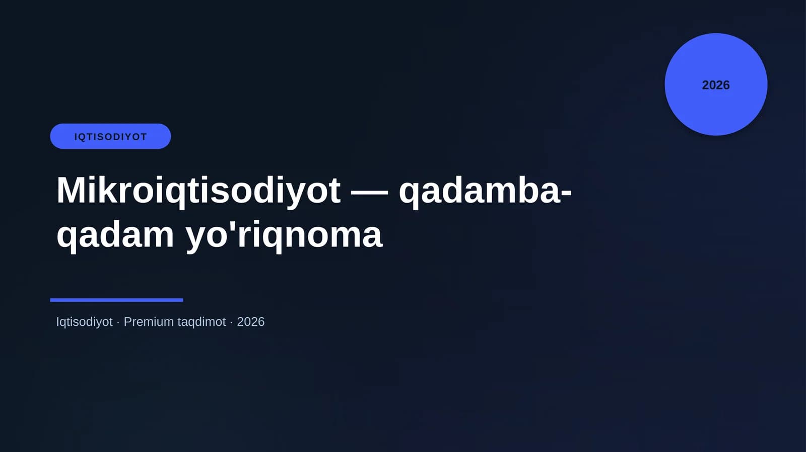Mikroiqtisodiyot — qadamba-qadam yo'riqnoma