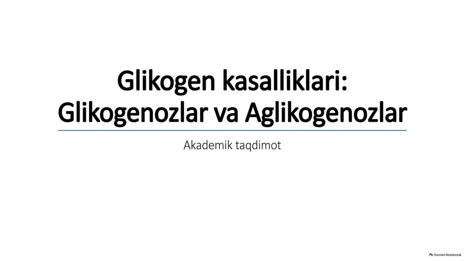 Glikogen kasalliklari — 15 slaydlik tayyor taqdimot