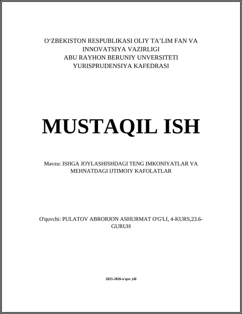 ISHGA JOYLASHISHDAGI TENG IMKONIYATLAR VA MEHNATDAGI IJTIMOIY KAFOLATLAR