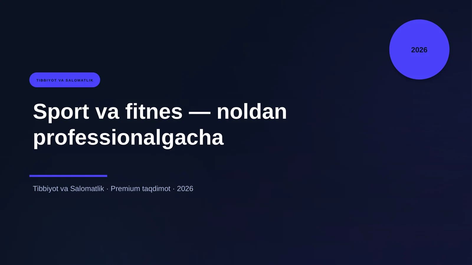 Sport va fitnes — noldan professionalgacha