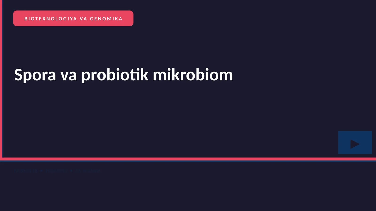 BIOTEXNOLOGIYA VA GENOMIKA