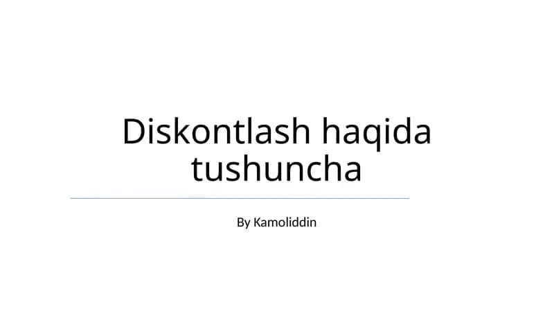 Diskontlash haqida tushuncha