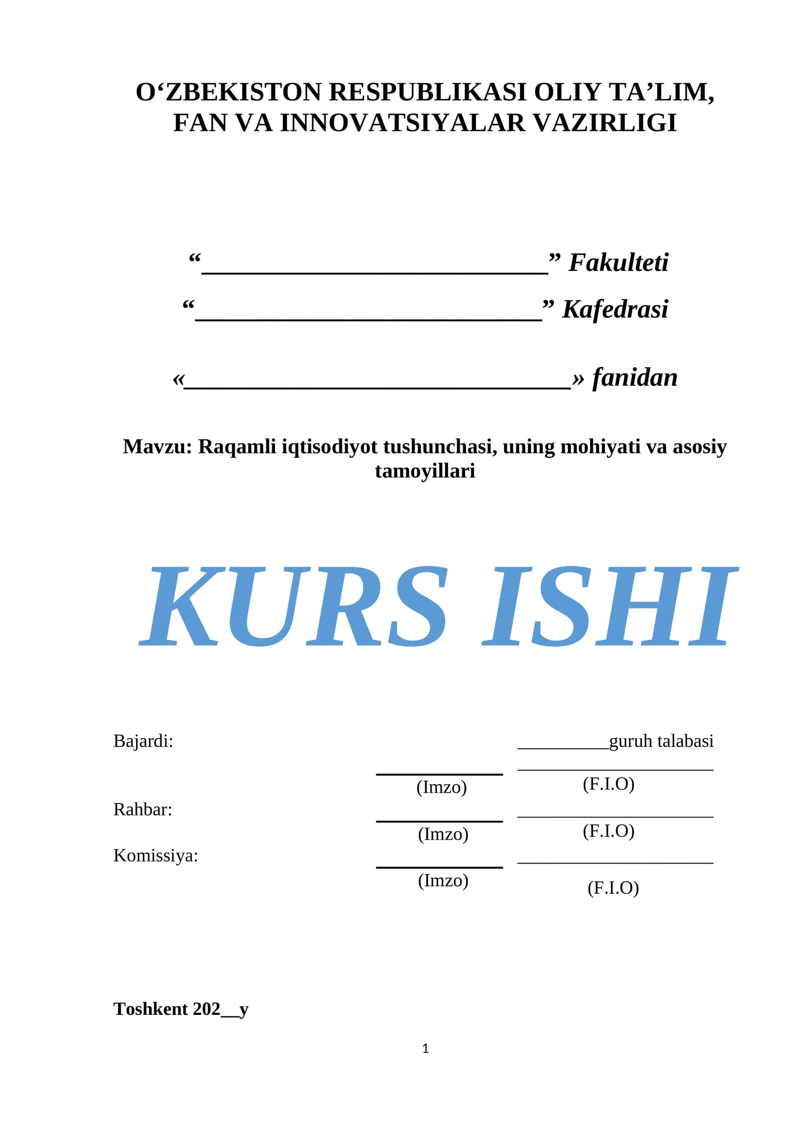 Raqamli iqtisodiyot tushunchasi, uning mohiyati va asosiy tamoyillari
