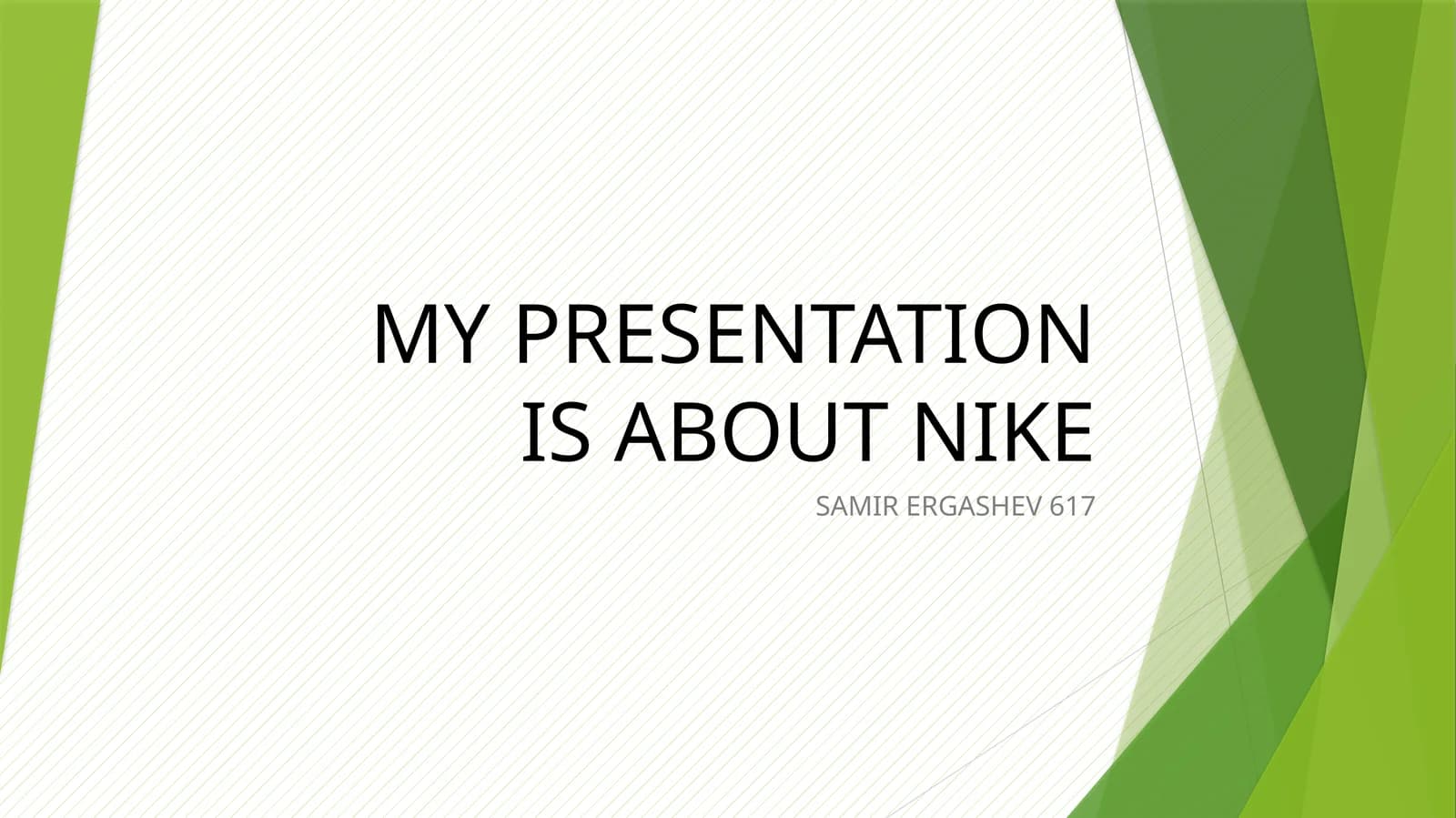 MY PRESENTATIONIS ABOUT NIKE