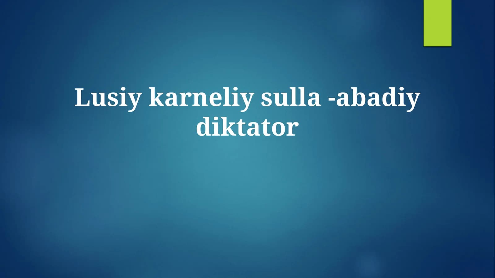 Lusiy karneliy sulla