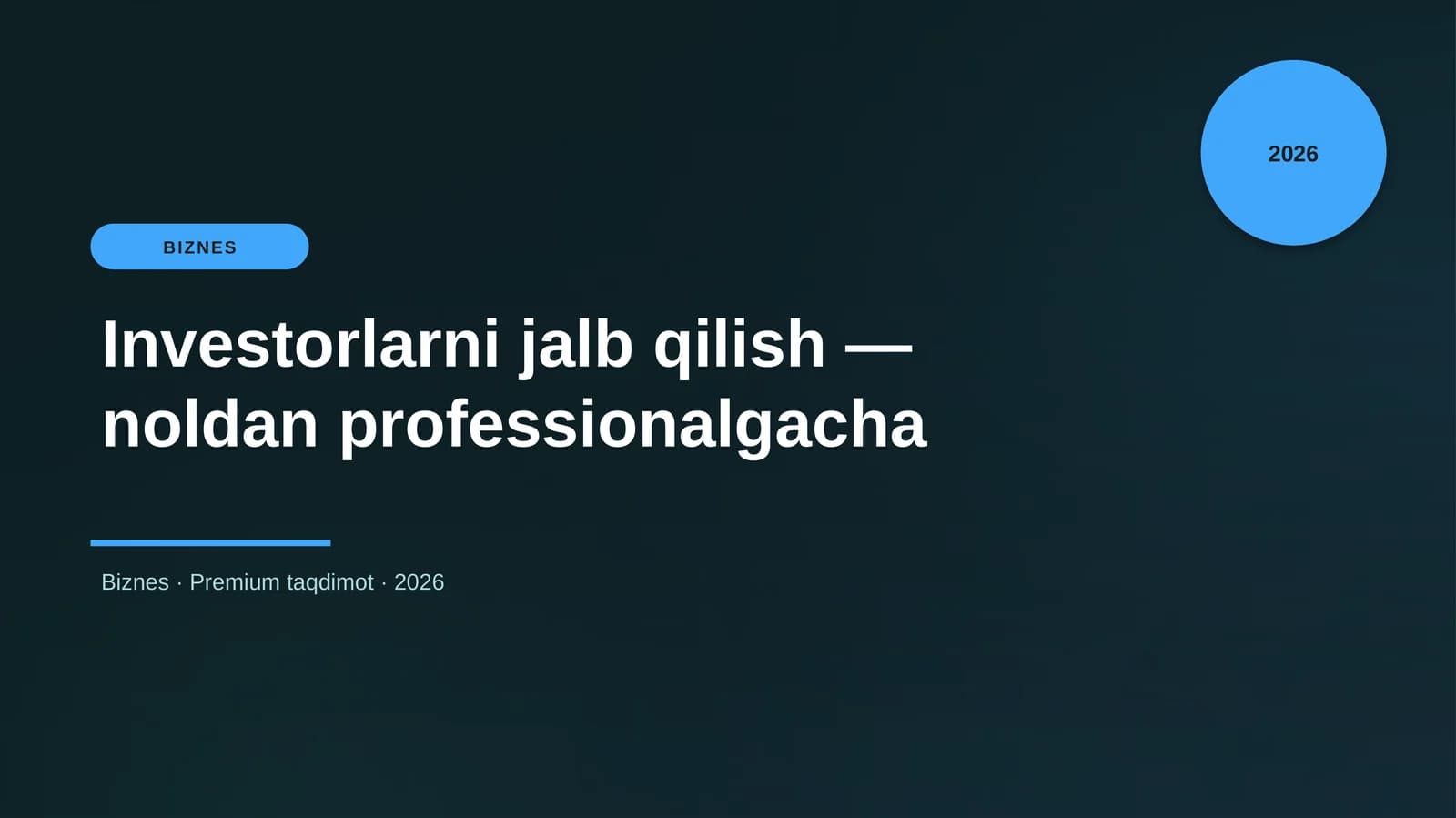 Investorlarni jalb qilish — noldan professionalgacha