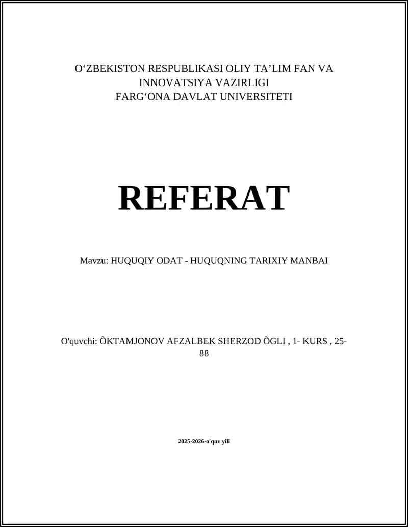 HUQUQIY ODAT - HUQUQNING TARIXIY MANBAI